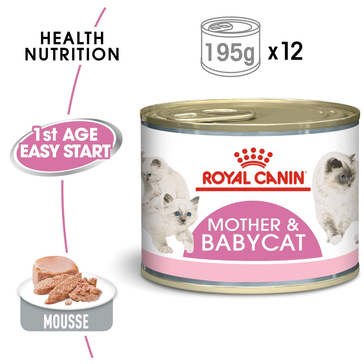 Royal Canin Feline Health Nutrition Mother & Babycat Mousse (Wet Food - Cans) 12 x 195 g