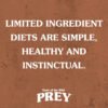 PREY Angus Beef Limited Ingredient Formula - Image 6
